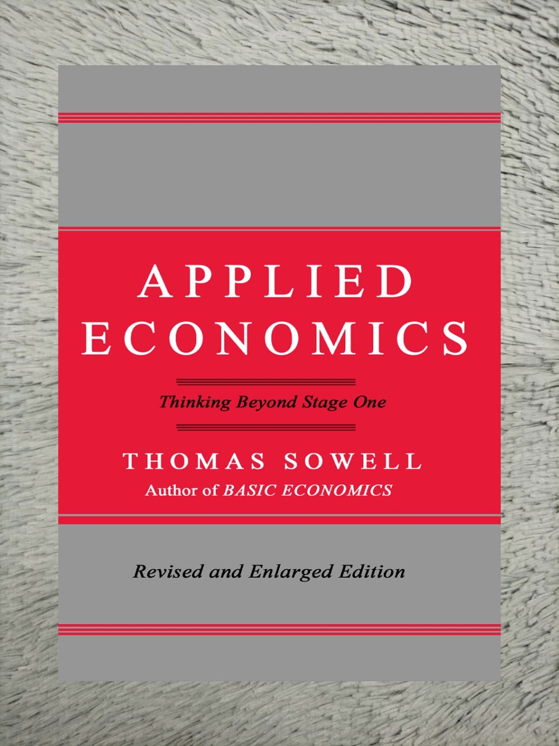 Applied Economics: Thinking Beyond Stage One