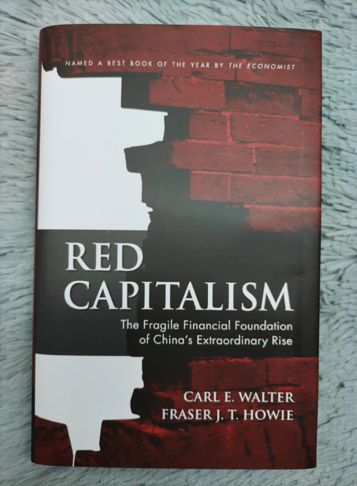 Red Capitalism: The Fragile Financial Foundation of China's Extraordinary Rise
